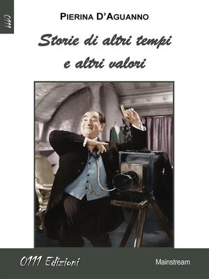 cover image of Storie di altri tempi e altri valori